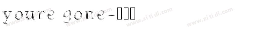 youre gone字体转换